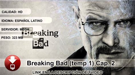 breaking bad capitulos en español latino